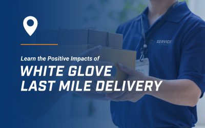 How White Glove Last Mile Delivery Can Benefit Your Business
