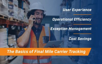 The Basics of Final-Mile Carrier Tracking